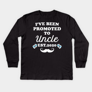 I have been promoted to Uncle Kids Long Sleeve T-Shirt